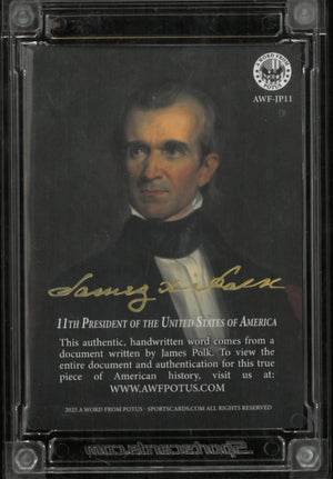 A Word From POTUS: Authentic Handwritten Word James K Polk 