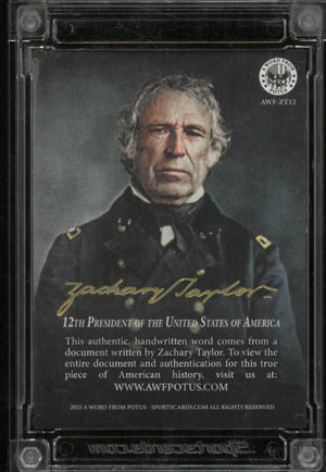 A Word From POTUS: Authentic Handwritten Word Zachary Taylor 