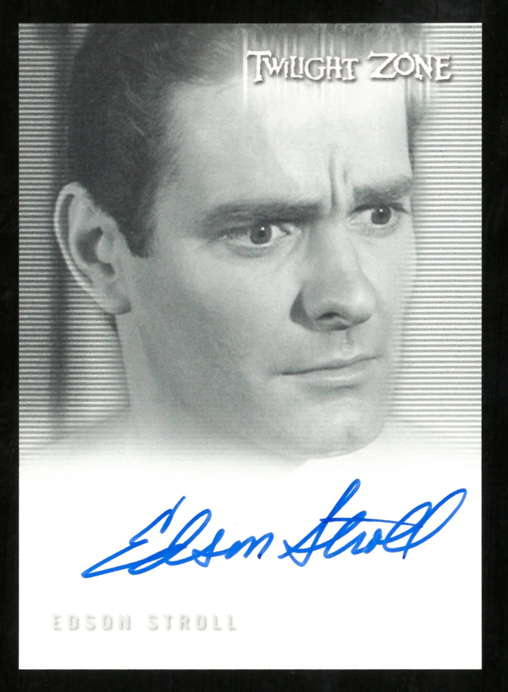 Edson Stroll as Young John Holt Twilight Zone Auto Autograph #A-147 