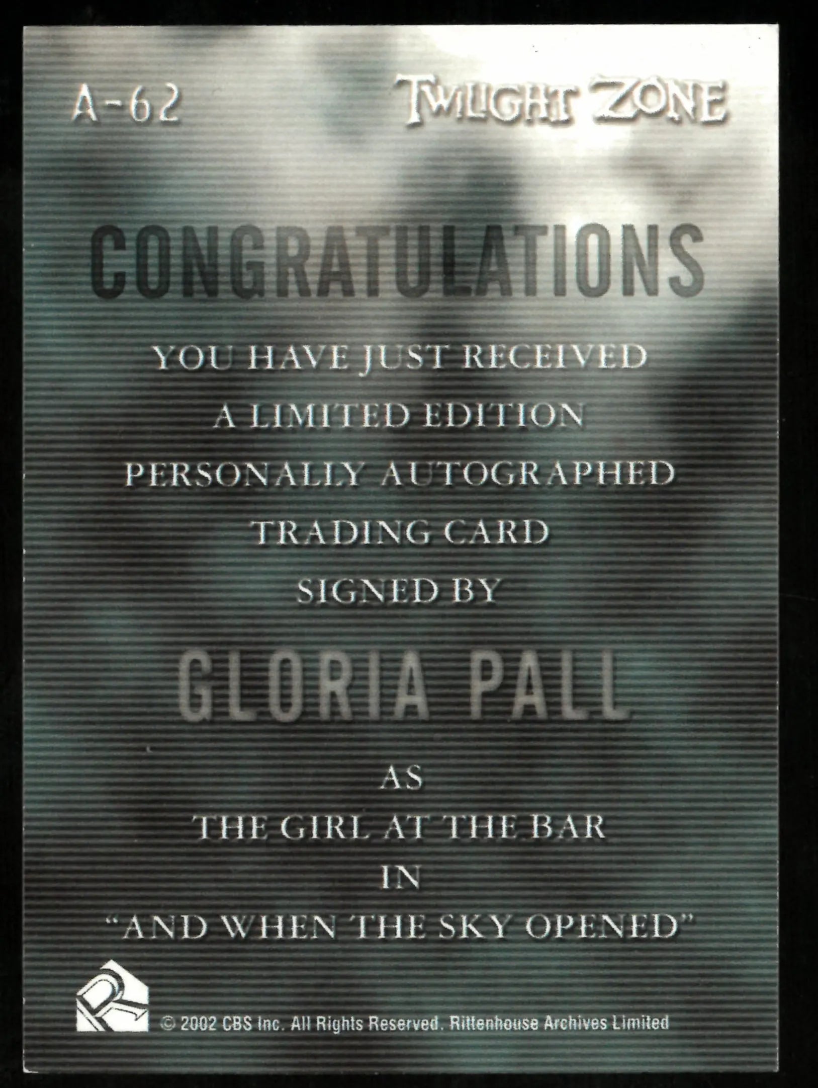 Gloria Pall Twilight Zone Auto Autograph #A-62 