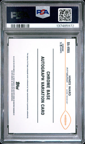 Hines Ward Gold Wave /50 PSA 10 2024 Topps Chrome Base Autograph Variations 