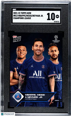 Neymar JR. Messi Mbappe #013 SGC 10 2021 Topps Now Champions League 