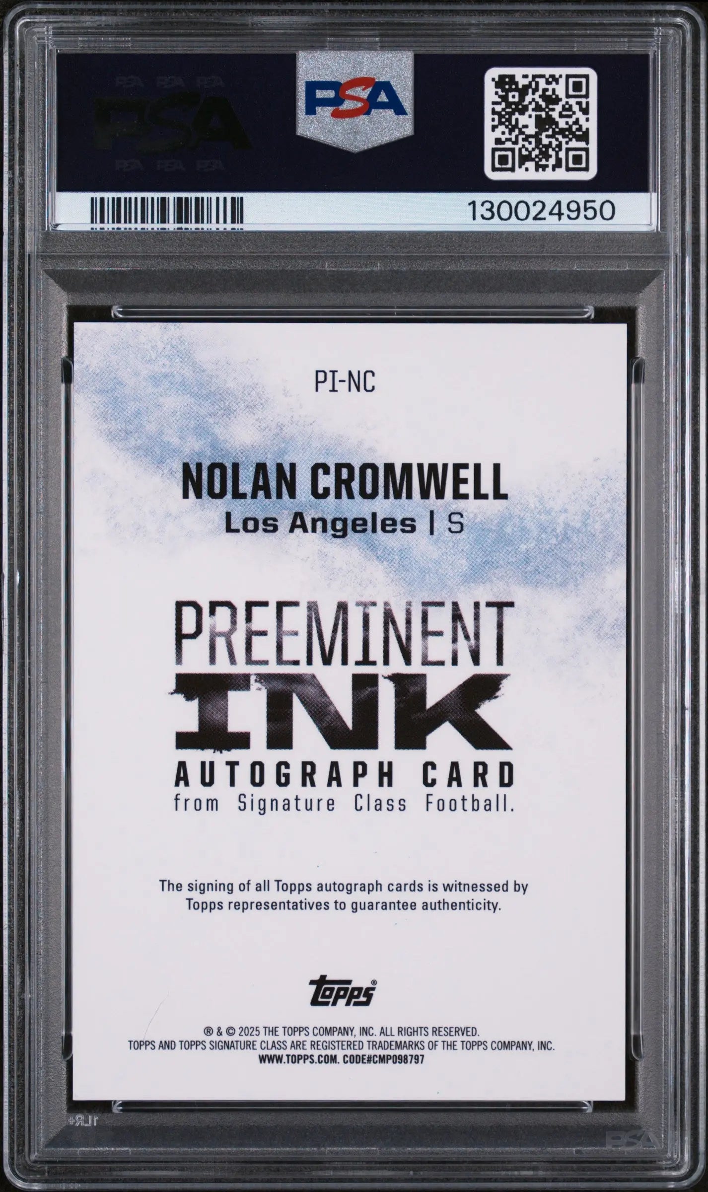 Nolan Cromwell 2024 Signature Class Preeminent Ink Red /25 PSA 10 GEM Auto 