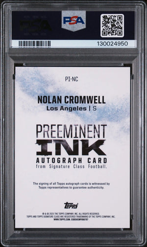 Nolan Cromwell 2024 Signature Class Preeminent Ink Red /25 PSA 10 GEM Auto 