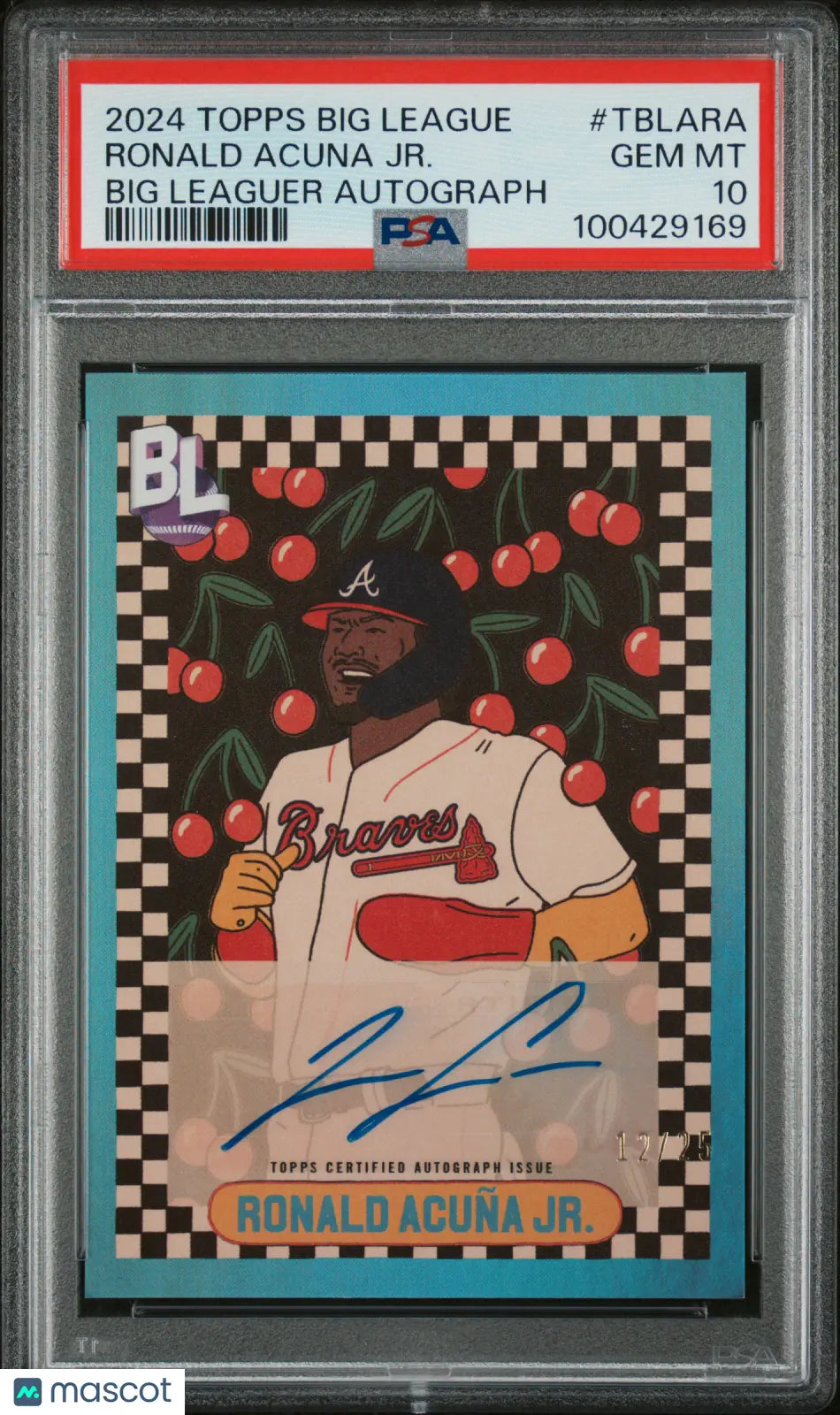 Ronald Acuna Jr. PSA 10 Auto /25 2024 Topps Big League Big Leaguer Autograph 