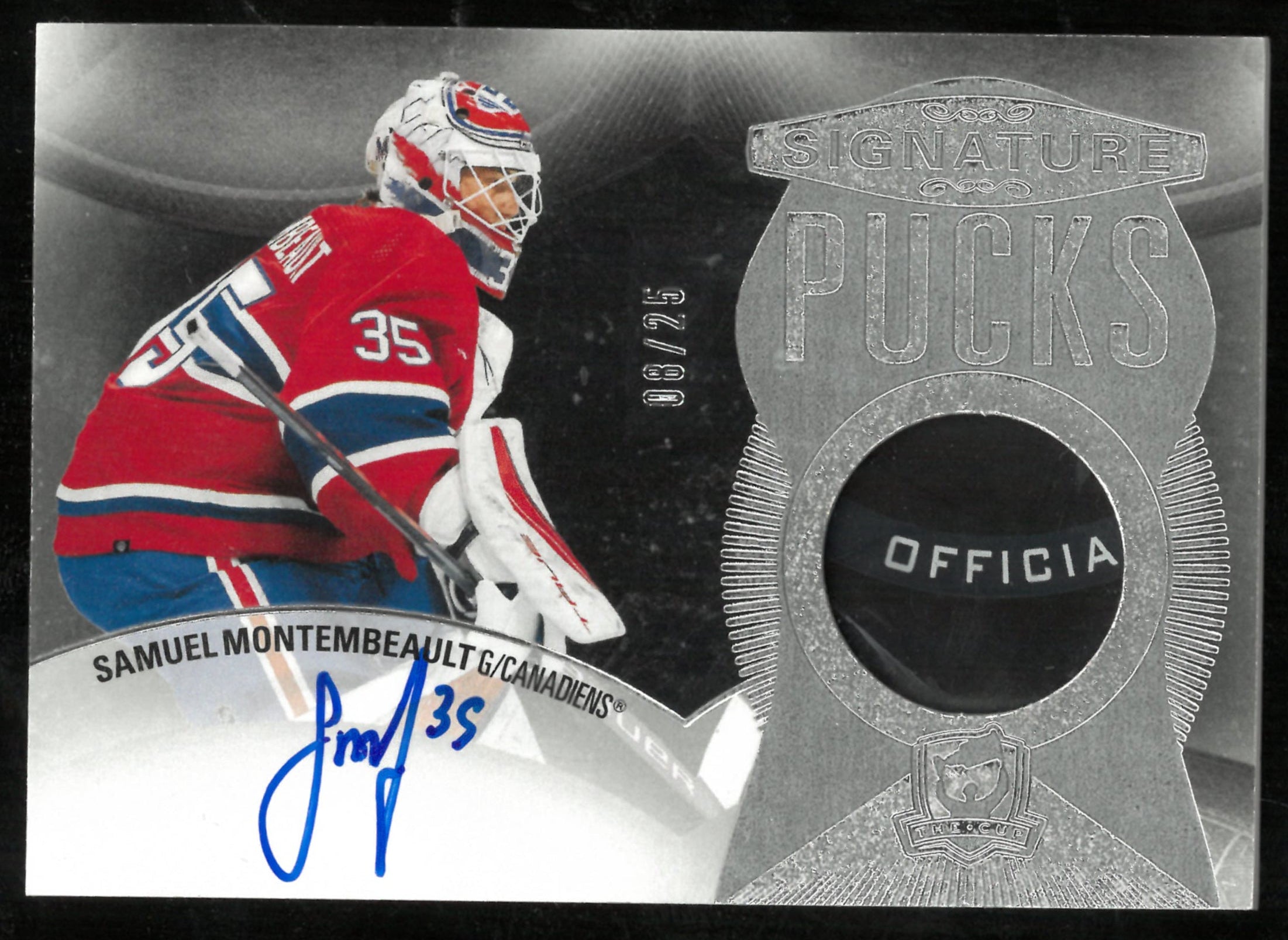 2024-25 UD The Cup Signature Pucks Auto Samuel Montembeault /25