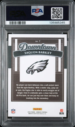 Saquon Barkley Downtown 2025 Donruss PSA 10 GEM #7 Eagles 