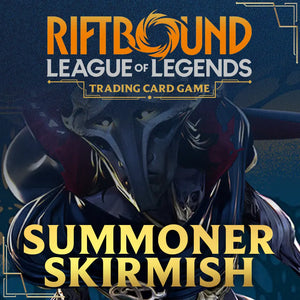 Summoner Skirmish - Riftbound 