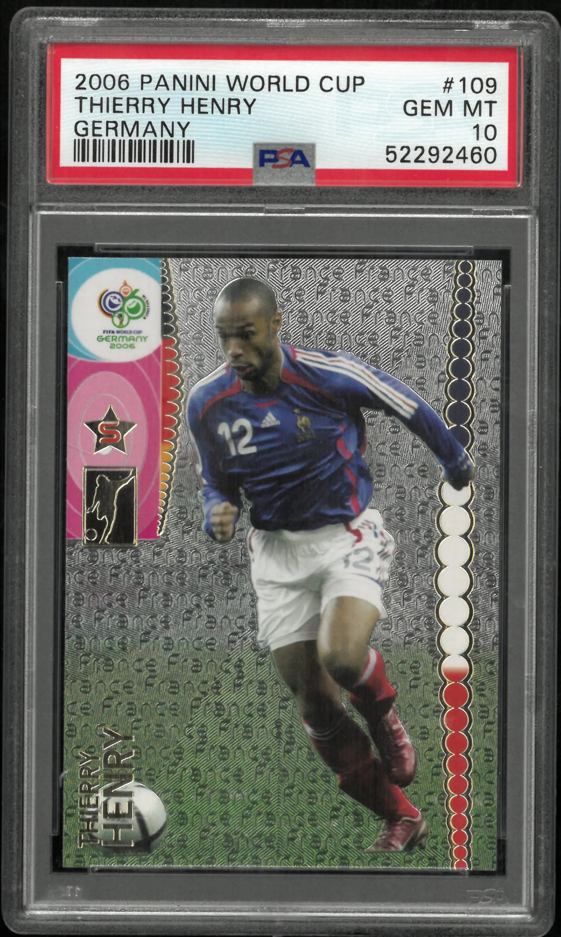 Thierry Henry PSA 10 2006 Panini World Cup Germany Foil 