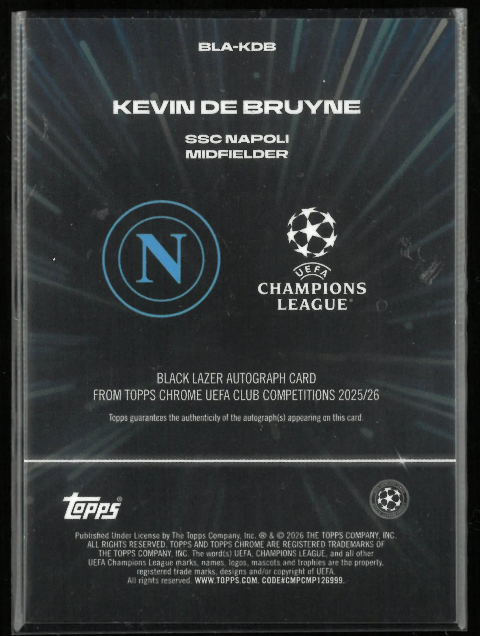 Topps Chrome UEFA Club Competition Black Lazer Autograph Kevin De Bruyne Gold/50 