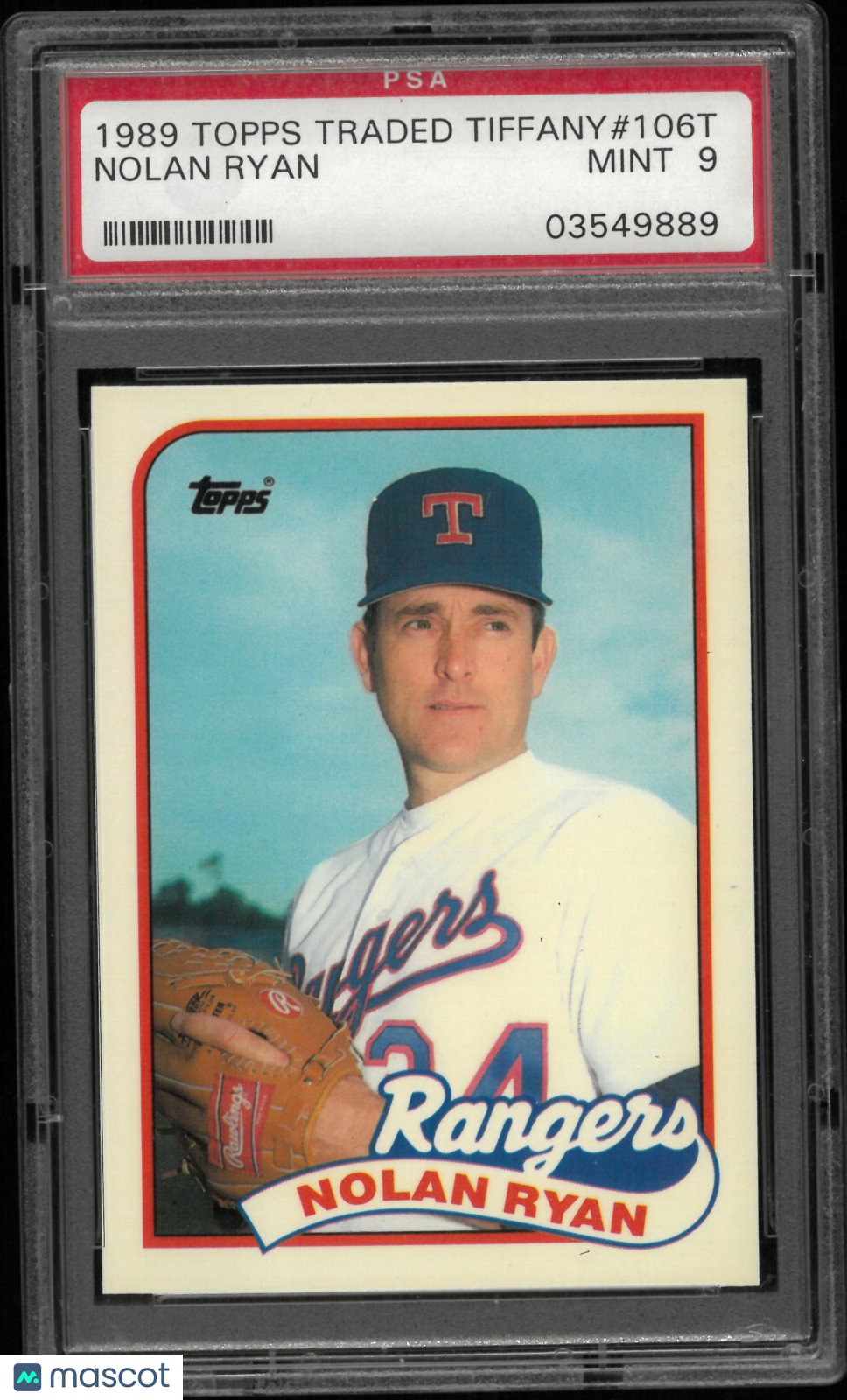 1989 Topps Traded Tiffany Nolan Ryan PSA 9