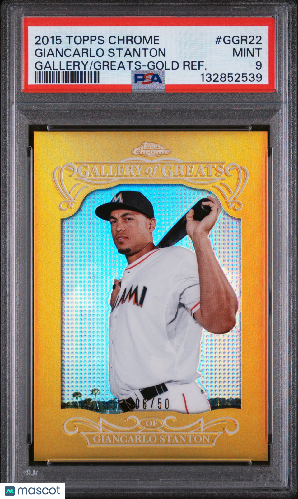 Giancarlo Mike Stanton PSA 9 2015 Topps Chrome Gallery of Greats Yankees